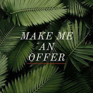 Make Me An Offer - Please no low-balling🌵